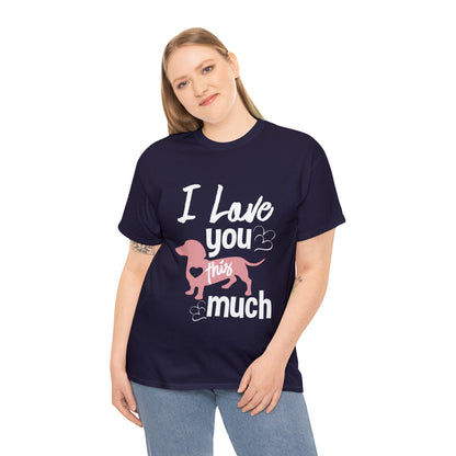 I Love You This Much - Women Cat T-Shirt