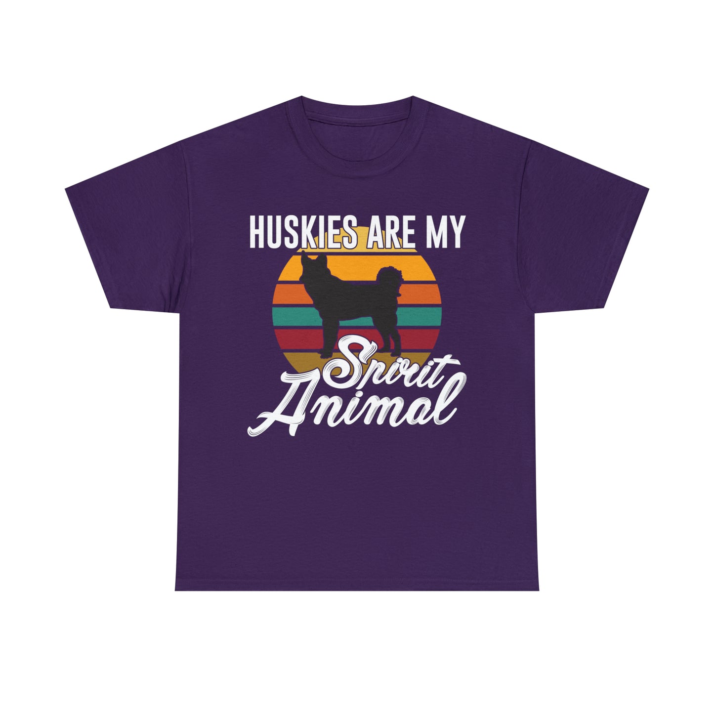 Huskies Are My Spirit Animal Dog Lover T-Shirt