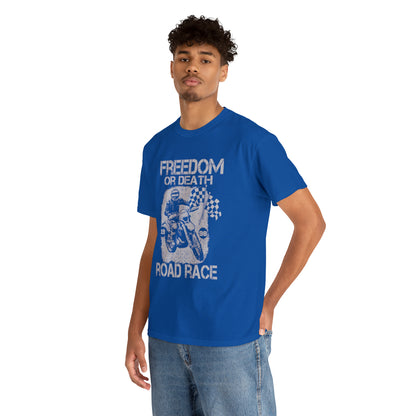 Freedom Or Death Motorcycle Lover T-Shirt