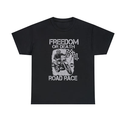 Freedom Or Death Motorcycle Lover T-Shirt