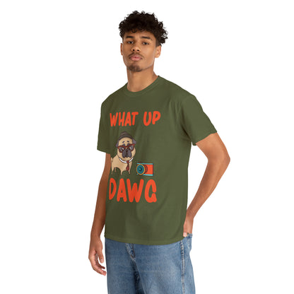 What Up Dawg Dog Lover T-Shirt