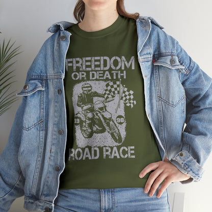 Freedom Or Death Motorcycle Lover T-Shirt