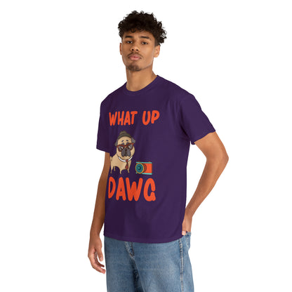 What Up Dawg Dog Lover T-Shirt